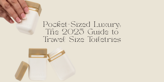 Pocket-Sized Luxury: The 2025 Guide to Travel Size Toiletries
