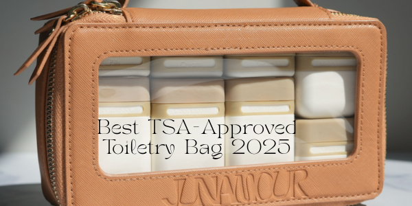 Best TSA-Approved Toiletry Bag 2025