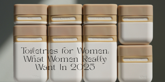 Toiletries for Women: What Women Really Want In 2025