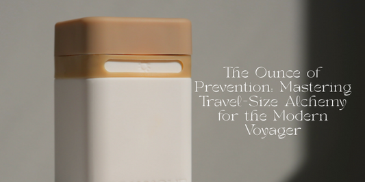 The Ounce of Prevention: Mastering Travel-Size Alchemy for the Modern Voyager